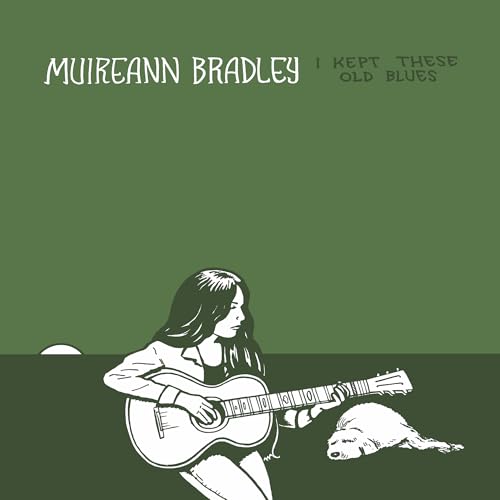 MUIREANN BRADLEY - I KEPT THESE OLD BLUES (CD)