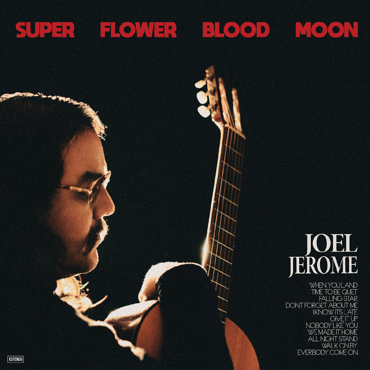 JEROME, JOEL - SUPER FLOWER BLOOD MOON