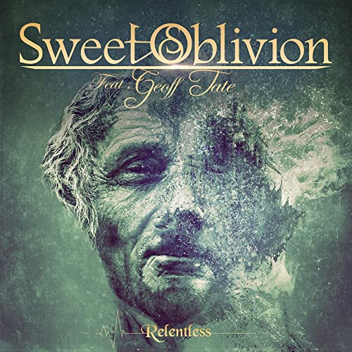 SWEET OBLIVION FEAT. GEOFF TATE - RELENTLESS (CD)