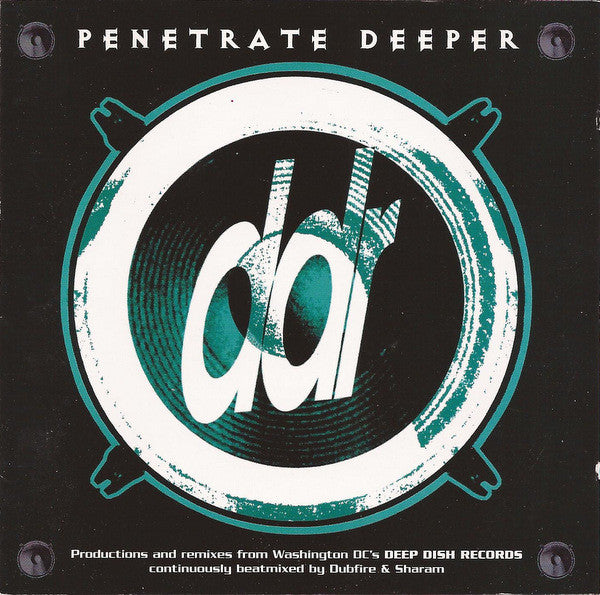 DEEP DISH  - PENETRATE DEEPER