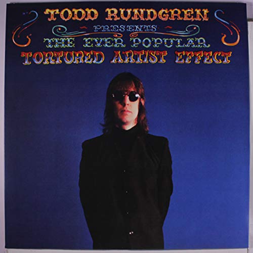 RUNDGREN, TODD - THE EVER POPULAR TORTURED ARTIST EFFECT (VINYL)