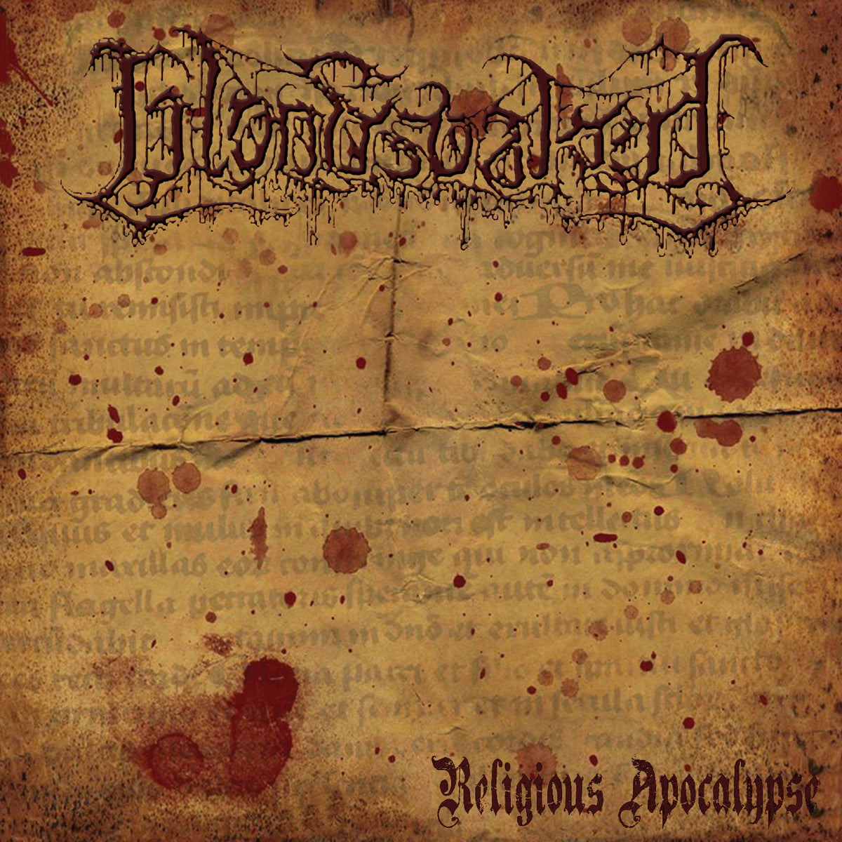 BLOODSOAKED  - RELIGIOUS APOCALYPSE