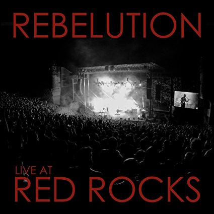 REBELUTION  - LIVE AT RED ROCKS