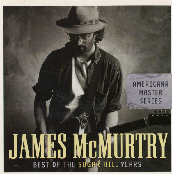 MCMURTRY, JAMES  - BEST OF THE SUGAR HILL YEARS