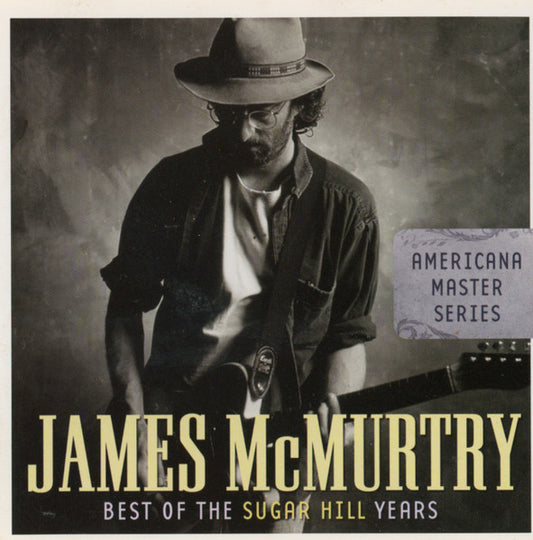 MCMURTRY, JAMES  - BEST OF THE SUGAR HILL YEARS