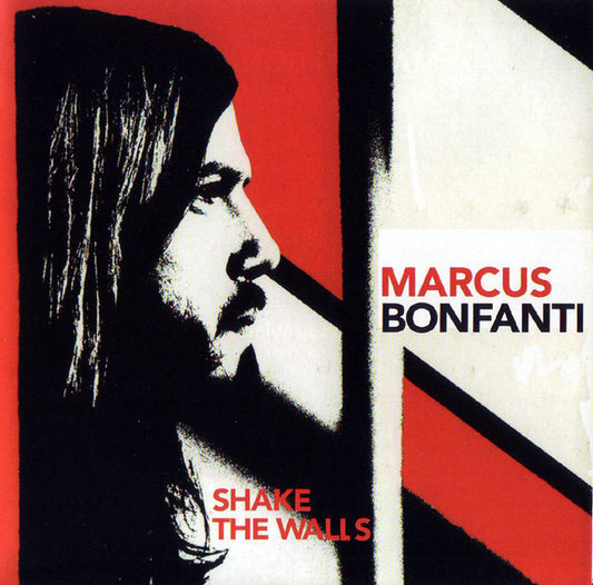 BONFANTI, MARCUS  - SHAKE THE WALLS