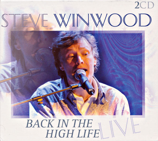 WINWOOD, STEVE  - BACK IN THE HIGH LIFE: LIVE