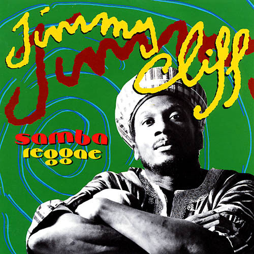 CLIFF, JIMMY  - SAMBA REGGAE