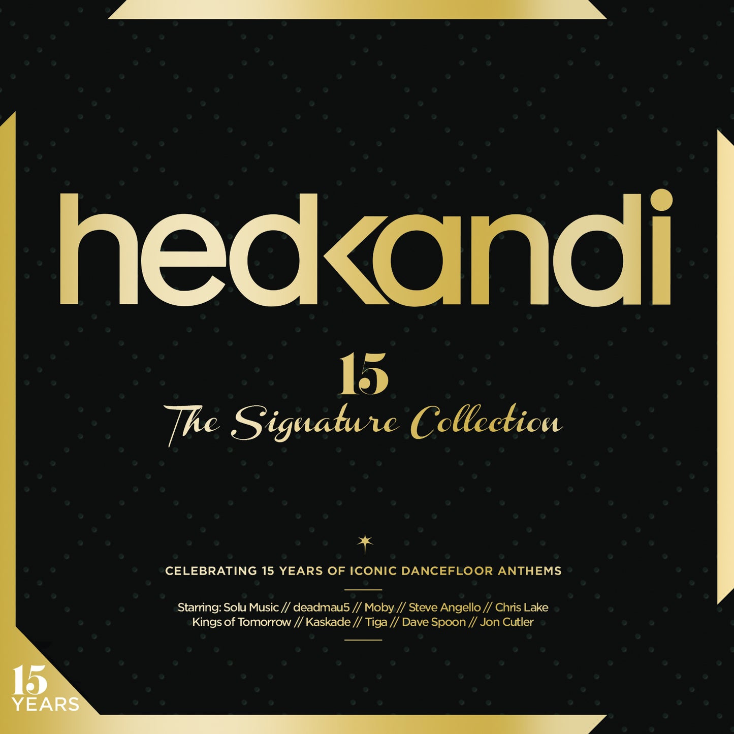 VARIOUS  - HED KANDI: 15 YEARS