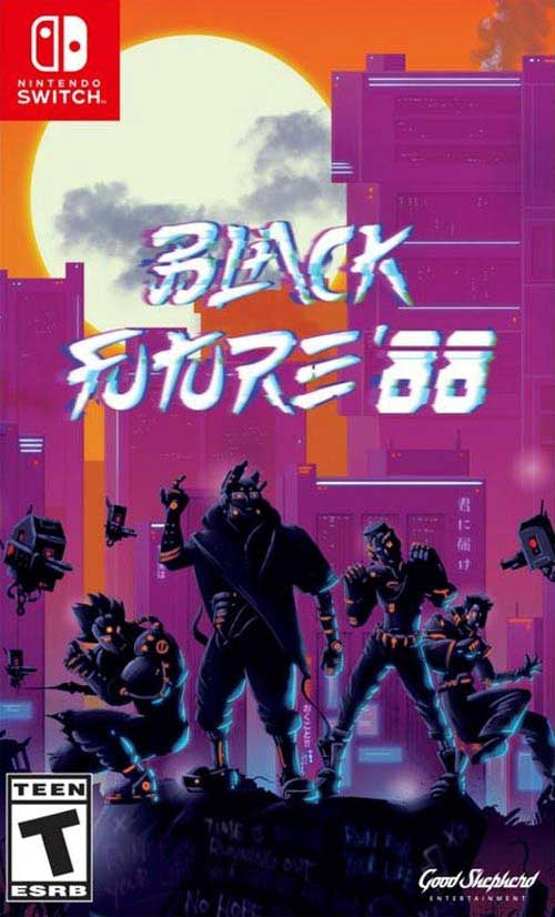 BLACK FUTURE 88  - SWITCH