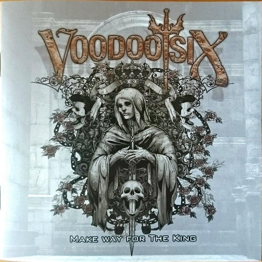 VOODOO SIX  - MAKE WAY FOR THE KING