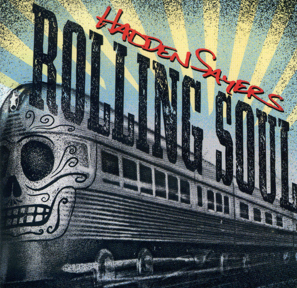 SAYERS, HADDEN  - ROLLING SOUL