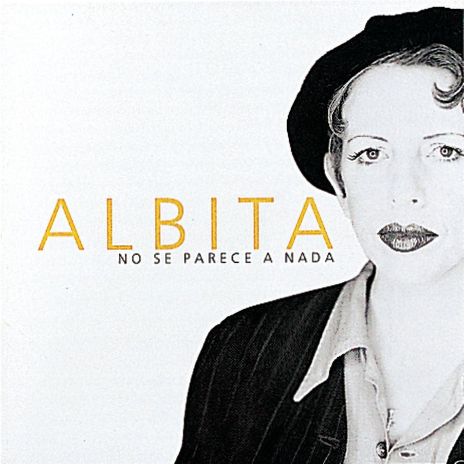 ALBITA  - NO SE PARECE A NADA