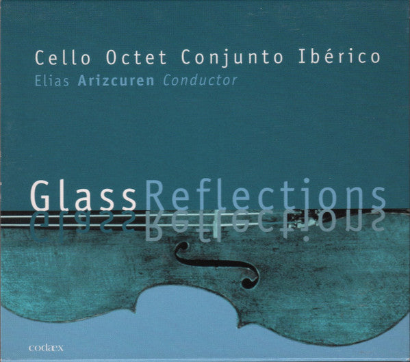GLASS, PHILIP  - GLASS REFLECTIONS