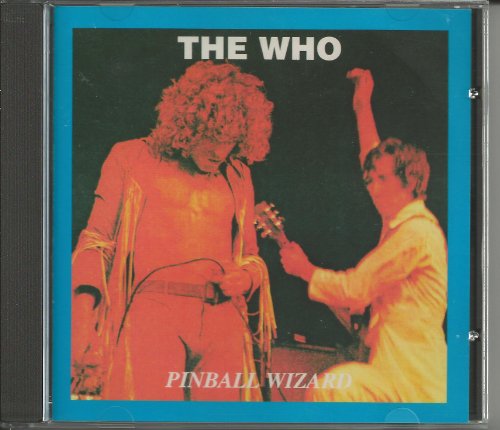 WHO - PINBALL WIZARD (LIVE BOOTLEG)