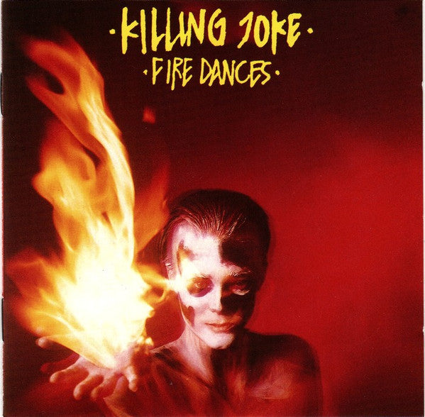 KILLING JOKE  - FIRE DANCES (REMASTERED)