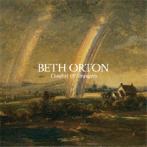 BETH ORTON - COMFORT OF STRANGERS (CD)