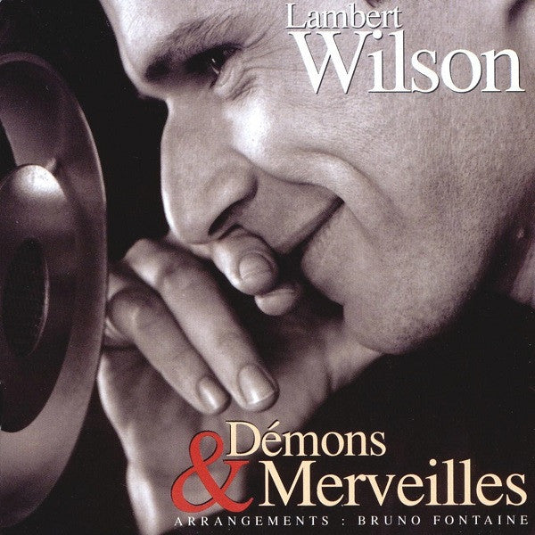 WILSON, LAMBERT  - DEMONS & MERVEILLES