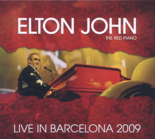 JOHN, ELTON - RED PIANO: LIVE IN BARCELONA 2009