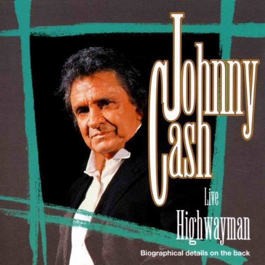 CASH, JOHNNY - LIVE: HIGHWAYMAN
