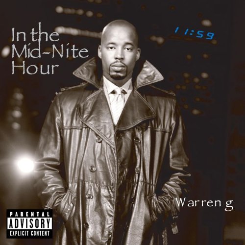 WARREN G. - IN THE MID-NITE HOUR