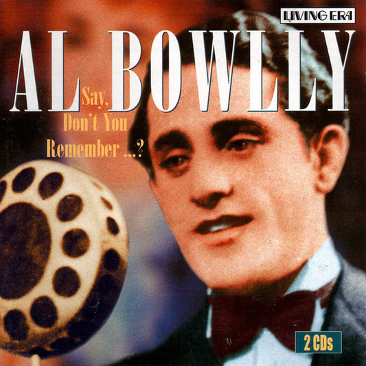 BOWLLY, AL  - SAY, DON'T YOU REMEMBER