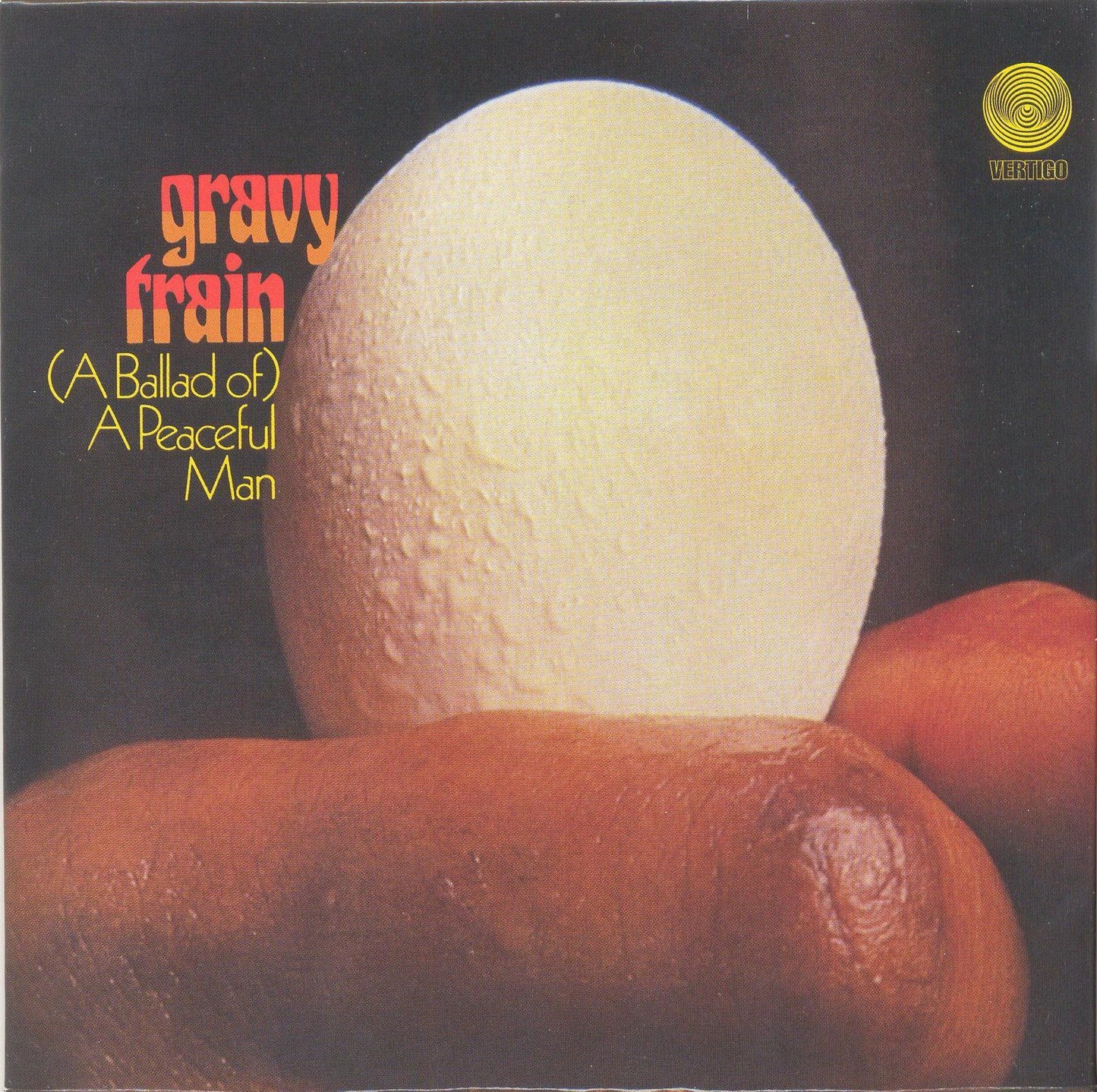 GRAVY TRAIN  - BALLAD OF A PEACEFUL MAN