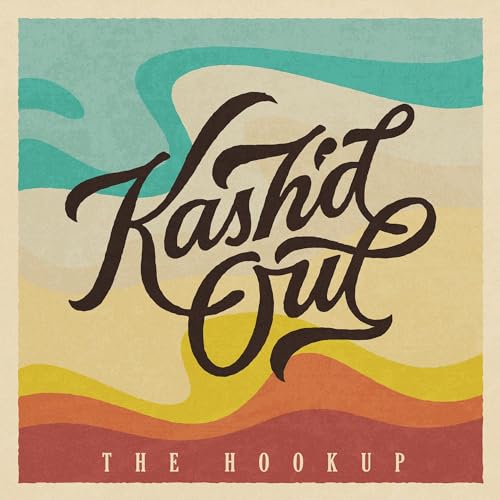 KASH'D OUT - THE HOOKUP (VINYL)