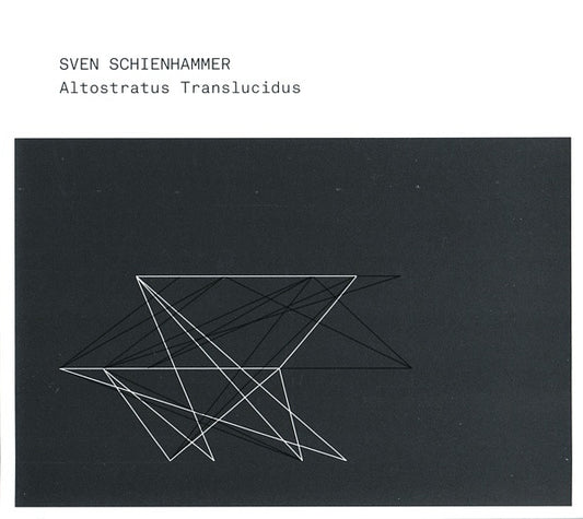 SCHIENHAMMER, SVEN  - ALTOSTRATUS TRANSLUCIDUS