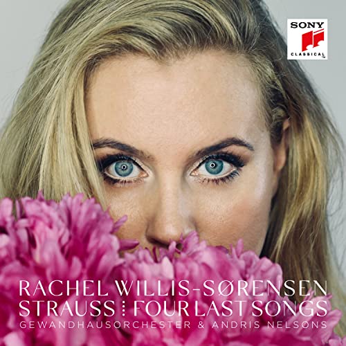 RACHEL WILLIS-SORENSEN - STRAUSS: FOUR LAST SONGS (CD)