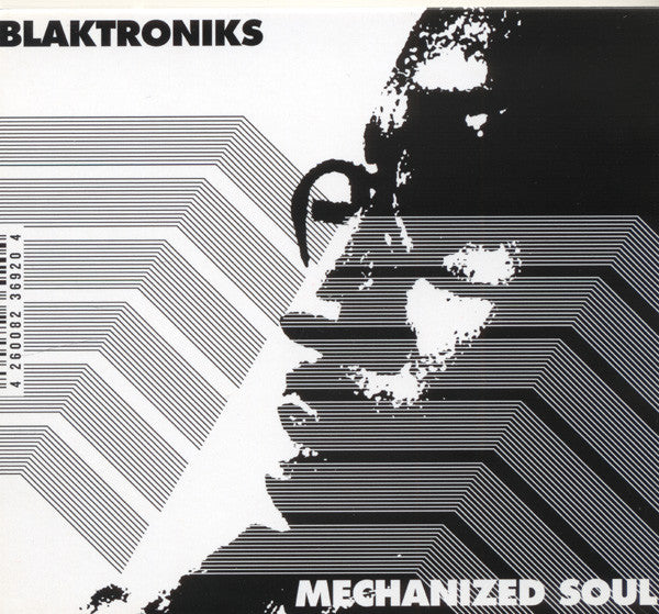 BLAKTRONIKS  - MECHANIZED SOUL