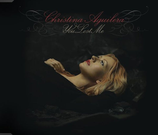 AGUILERA, CHRISTINA  - YOU LOST ME (CDS)