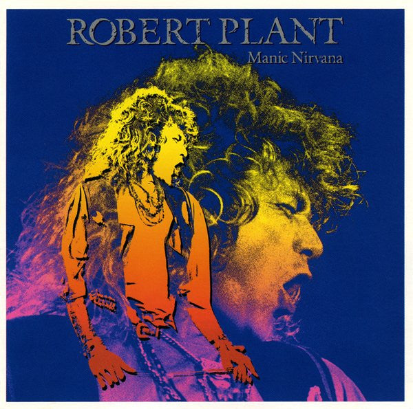 PLANT, ROBERT  - MANIC NIRVANA (EXPANDED 2007)