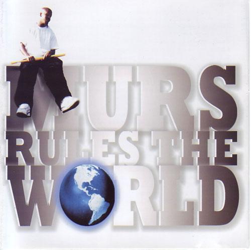 MURS  - RULES THE WORLD