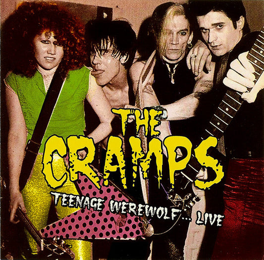 CRAMPS  - TEENAGE WEREWOLF...LIVE