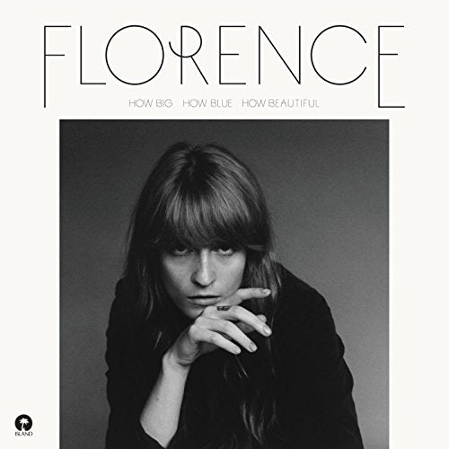 FLORENCE AND THE MACHINE - HOW BIG, HOW BLUE, HOW BEAUTIFUL (2LP VINYL)