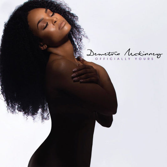 MCKINNEY, DEMETRIA  - OFFICIALLY YOURS
