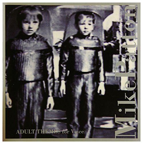 PATTON,MIKE - ADULT THEMES FOR VOICE (CD)