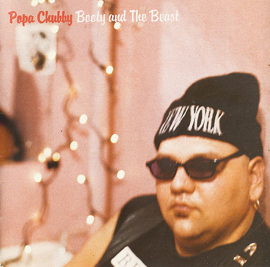 POPA CHUBBY  - BOOTY & THE BEAST