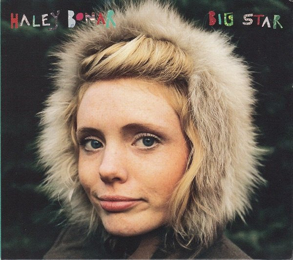 BONAR, HALEY  - BIG STAR