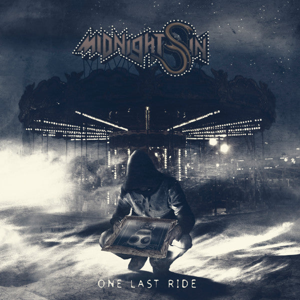 MIDNIGHT SIN  - ONE LAST RIDE