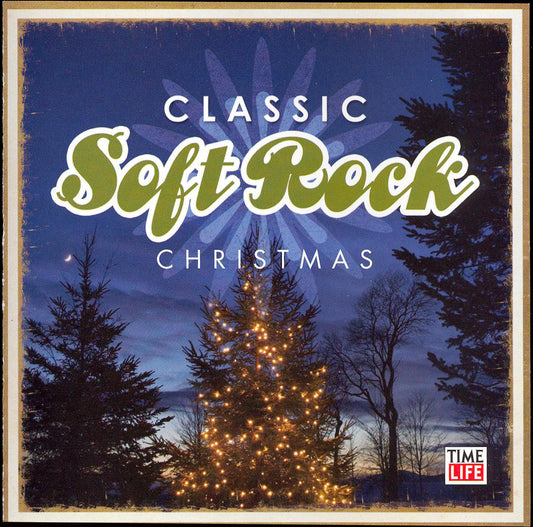 VARIOUS  - CLASSIC SOFT ROCK CHRISTMAS
