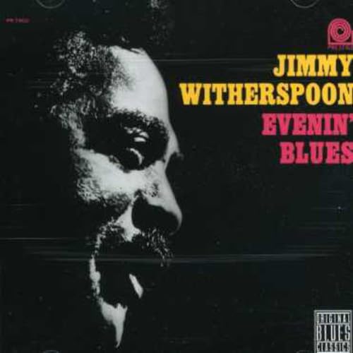 WITHERSPOON, JIMMY - EVENIN' BLUES