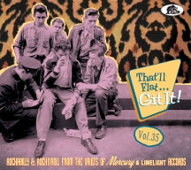 THAT'LL FLAT GIT IT! VOL.35: ROCKABILLY & ROCK 'N' ROLL FROM THE VAULTS [CD]