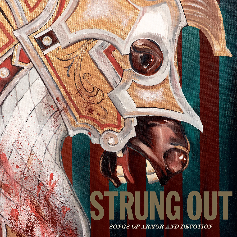 STRUNG OUT  - SONGS OF ARMOR & DEVOTION