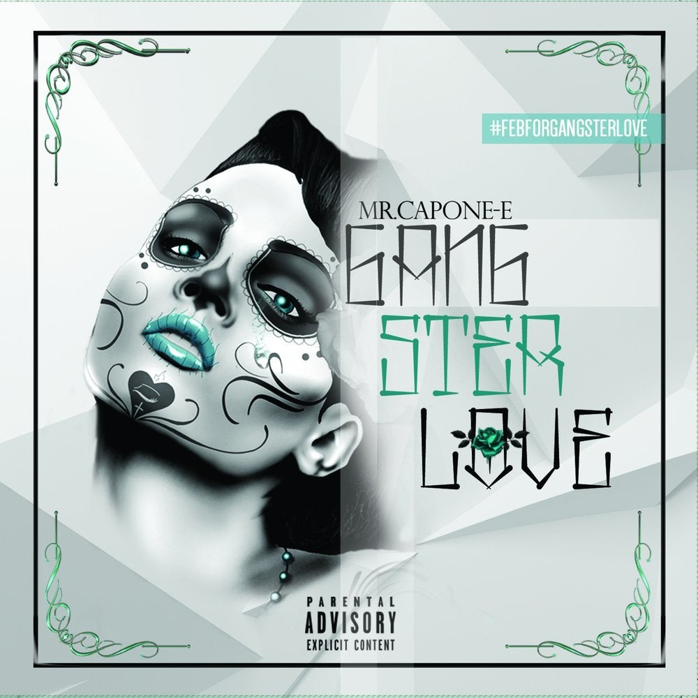 MR. CAPONE-E  - GANGSTER LOVE