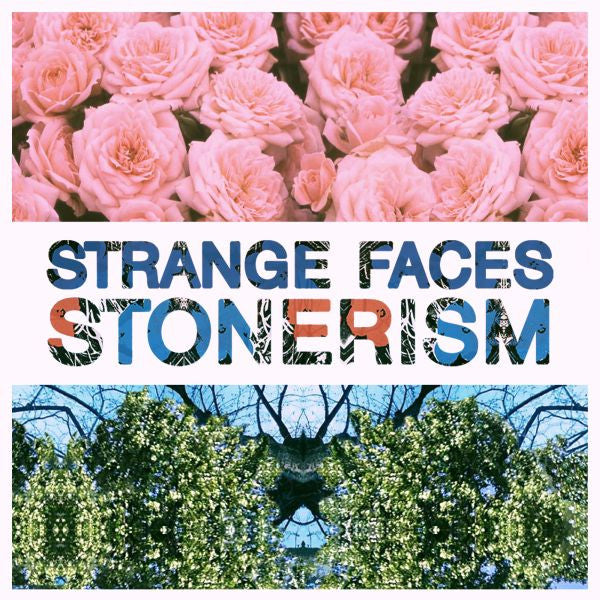 STRANGE FACES - STONERISM