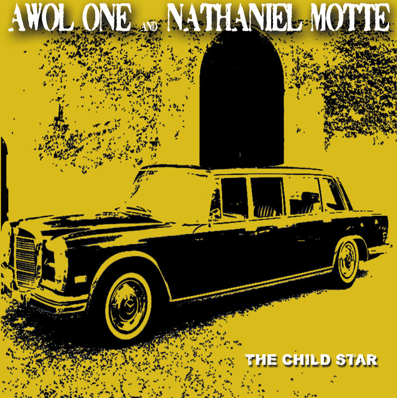 AWOL ONE & NATHANIEL MOTTE - THE CHILD STAR