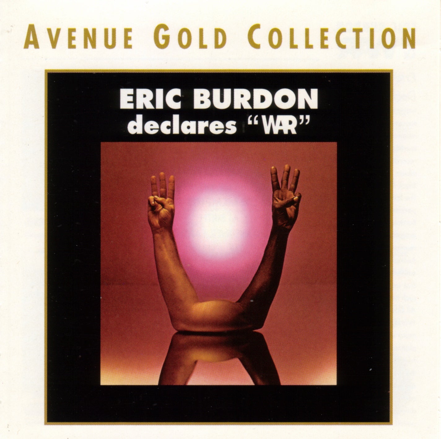 WAR  - ERIC BURDON DECLARES WAR
