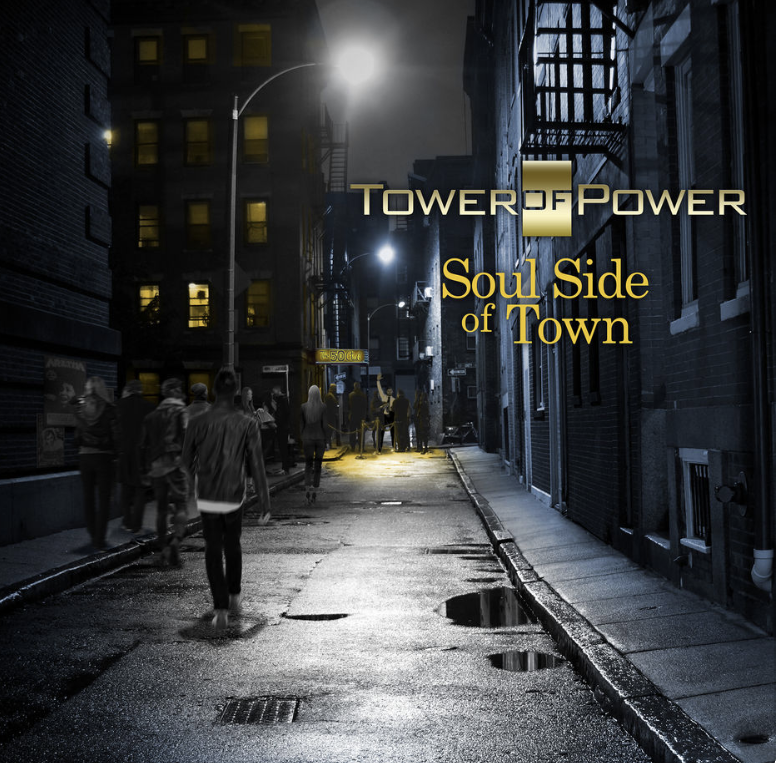 TOWER OF POWER  - SOUL SIDE OF TOWN